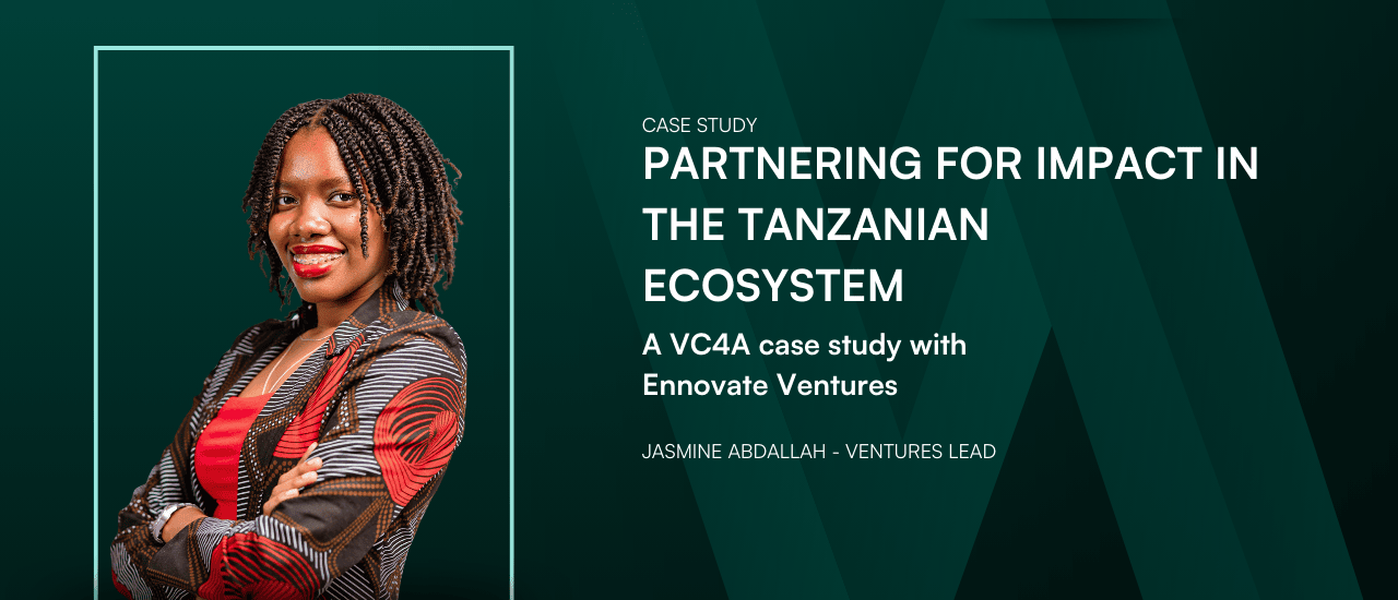 Post Profile Partnering for impact in the Tanzanian ecosystem – A case study with Ennovate Ventures image of Ennovate Ventures Case Study