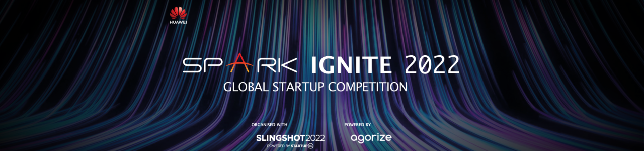 Huawei Spark Ignite 2022 – Global Startup Competition