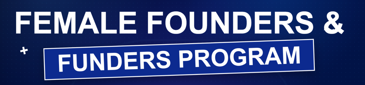 Female Founders & Funders III